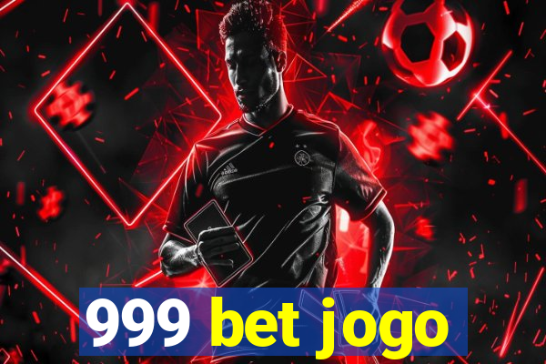 999 bet jogo